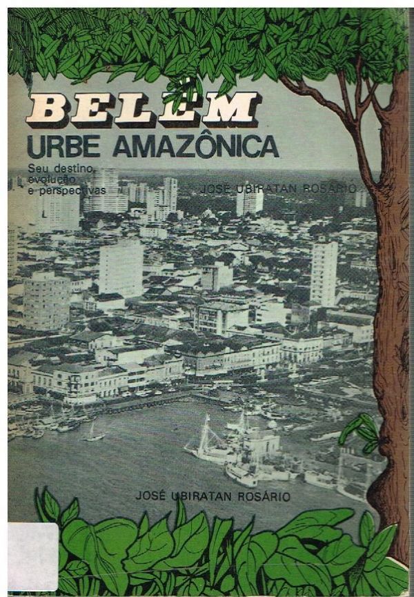 Belém, Urbe Amazônica